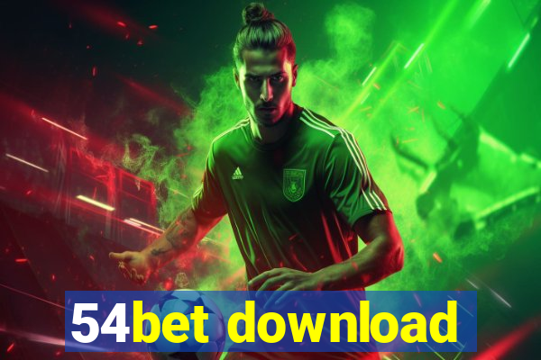 54bet download